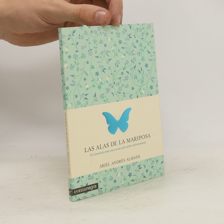 Ariel Andres Almada Las alas de la mariposa