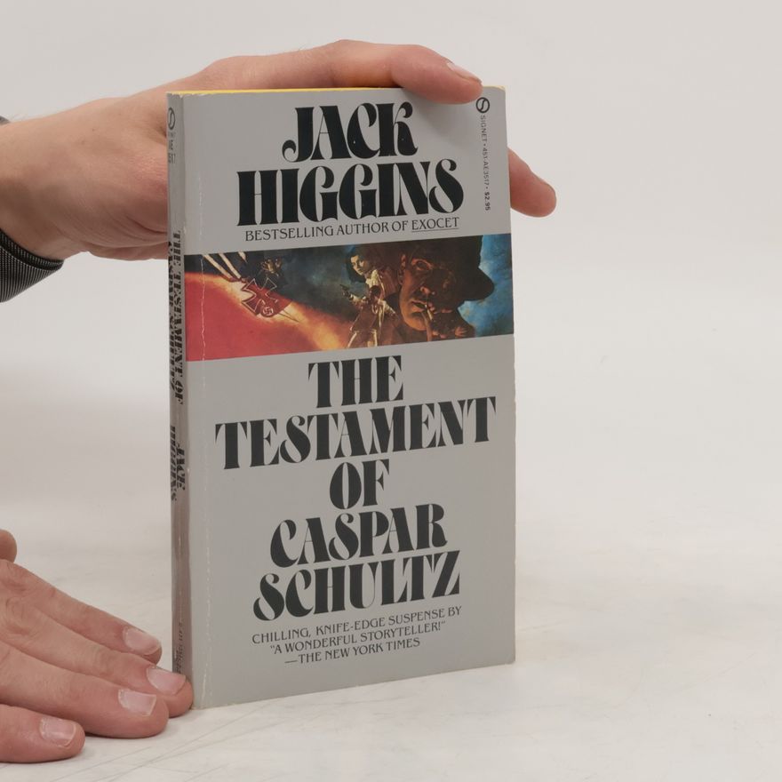 Jack Higgins Testament of Casper Schultz