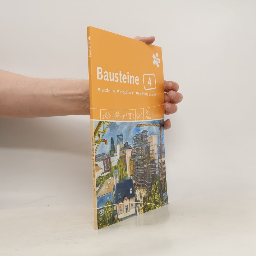 Collectif d'auteurs Bausteine : Geschichte, Sozialkunde, politische Bildung. 4