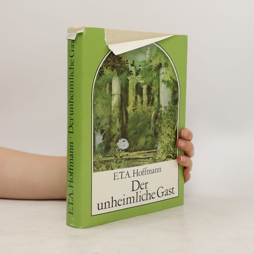 E. T. A. Hoffmann Der unheimliche Gast