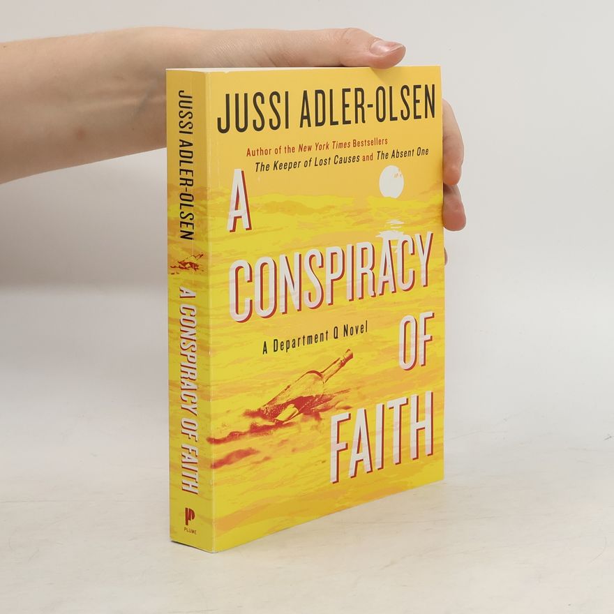 Jussi Adler-Olsen A Conspiracy of Faith
