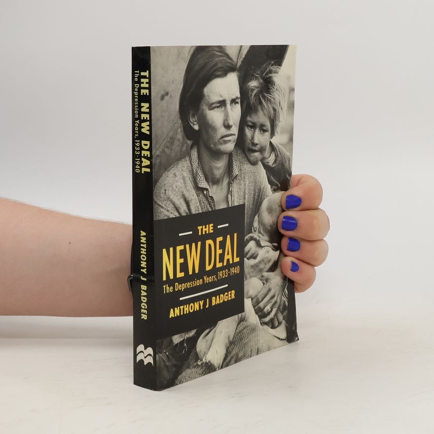 Anthony J. Badger The New Deal
