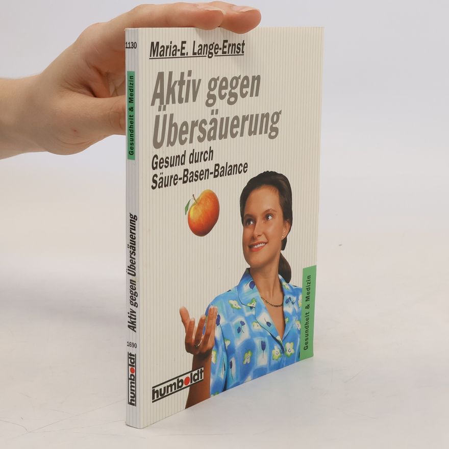 Marie-E. Lange-Ernst Aktiv gegen Übersäuerung