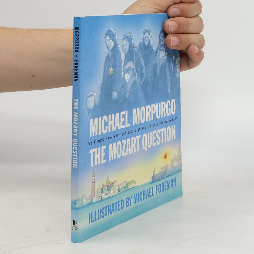 Michael Morpurgo The Mozart Question