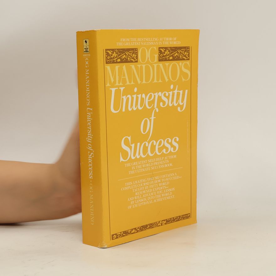 Og Mandino Og Mandino's University of Success
