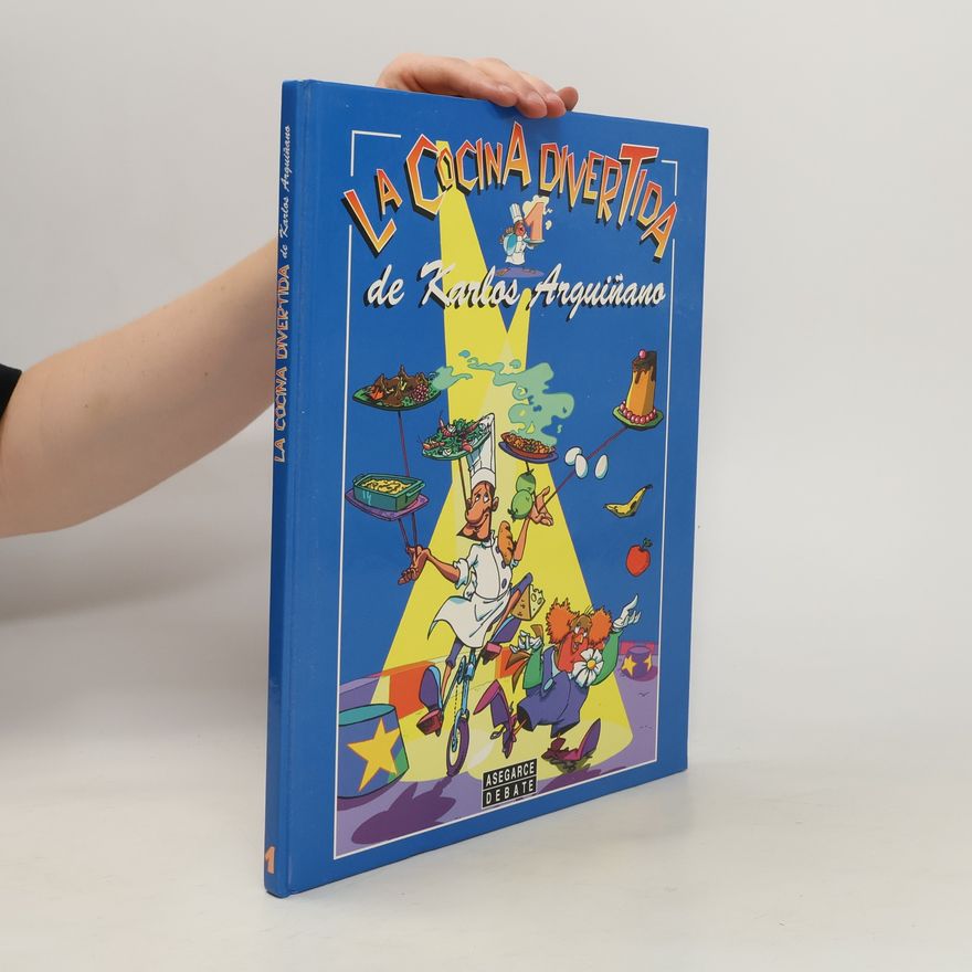 Karlos Arguiñano La cocina divertida