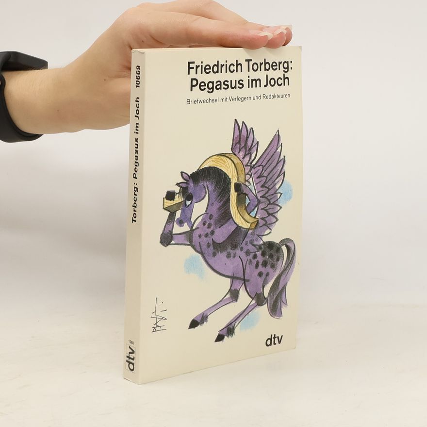 Friedrich Torberg Pegasus im Joch