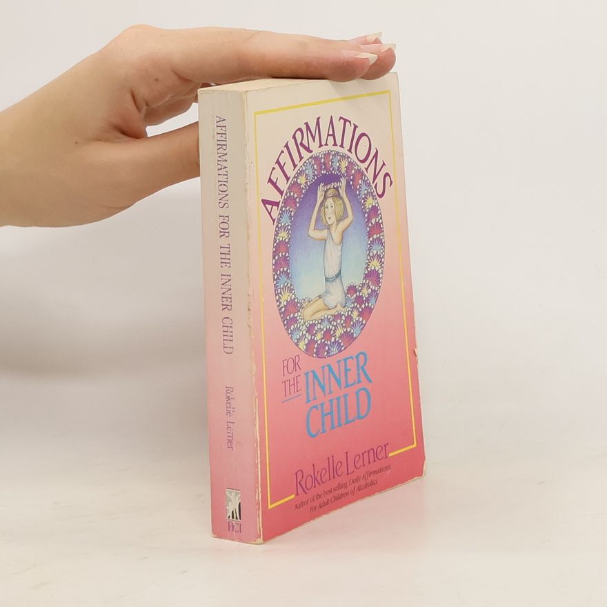 Rokelle Lerner Affirmations for the Inner Child