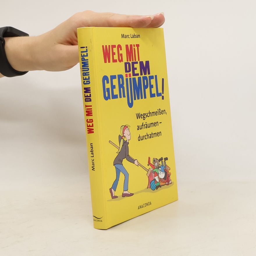 Marc Laban Weg mit dem Gerümpel!