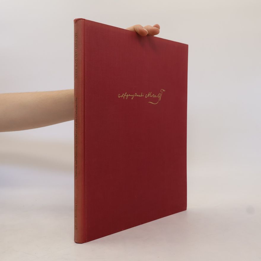Wolfgang Amadeus Mozart Neue Ausgabe Sämtlicher Werke