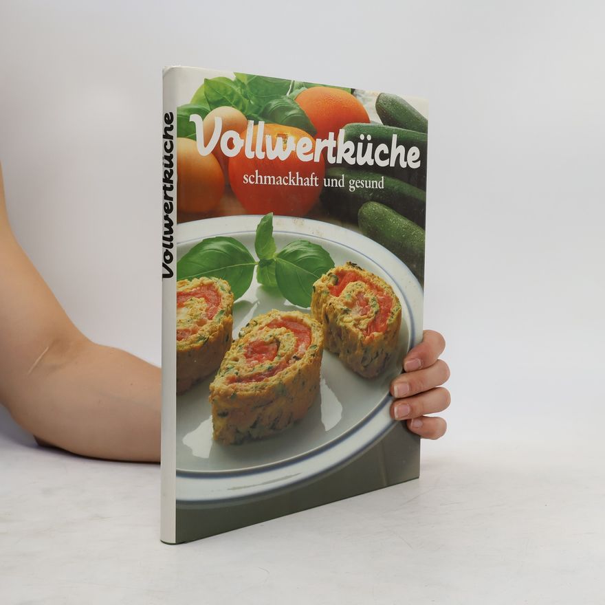 Autorenkollektiv Vollwertküche