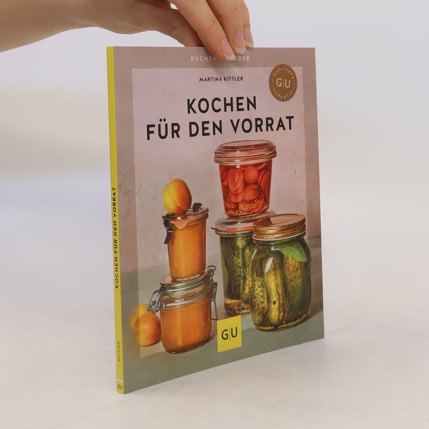 Marion Grillparzer Kochen für den Vorrat