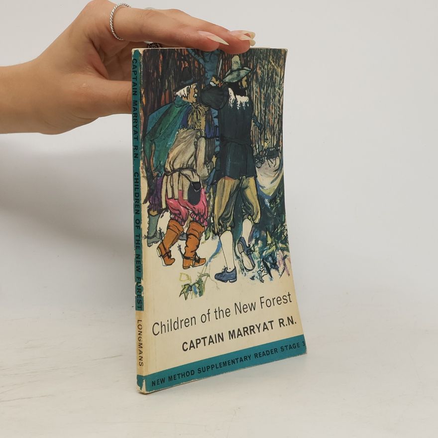 Frederick Marryat Children of the New Forest