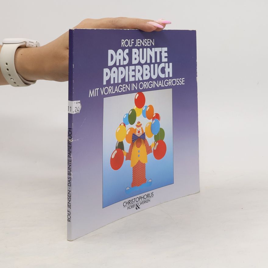 Rolf Jensen Das bunte Papierbuch