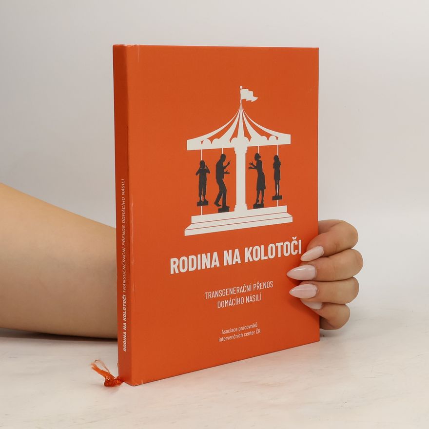Kolektív autorov Rodina na kolotoči
