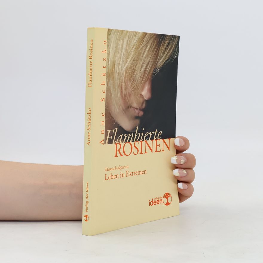 Anne Schätzko Flambierte Rosinen