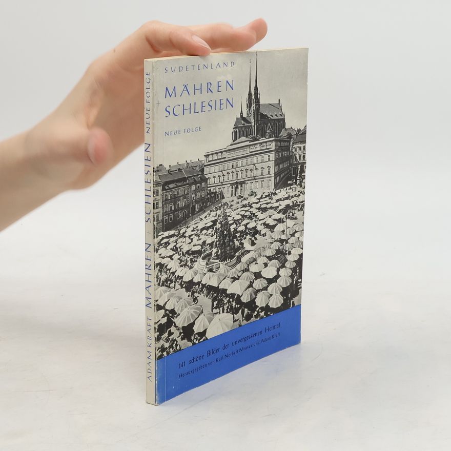 Karl Norbert Mrasek Mähren + Schlesien
