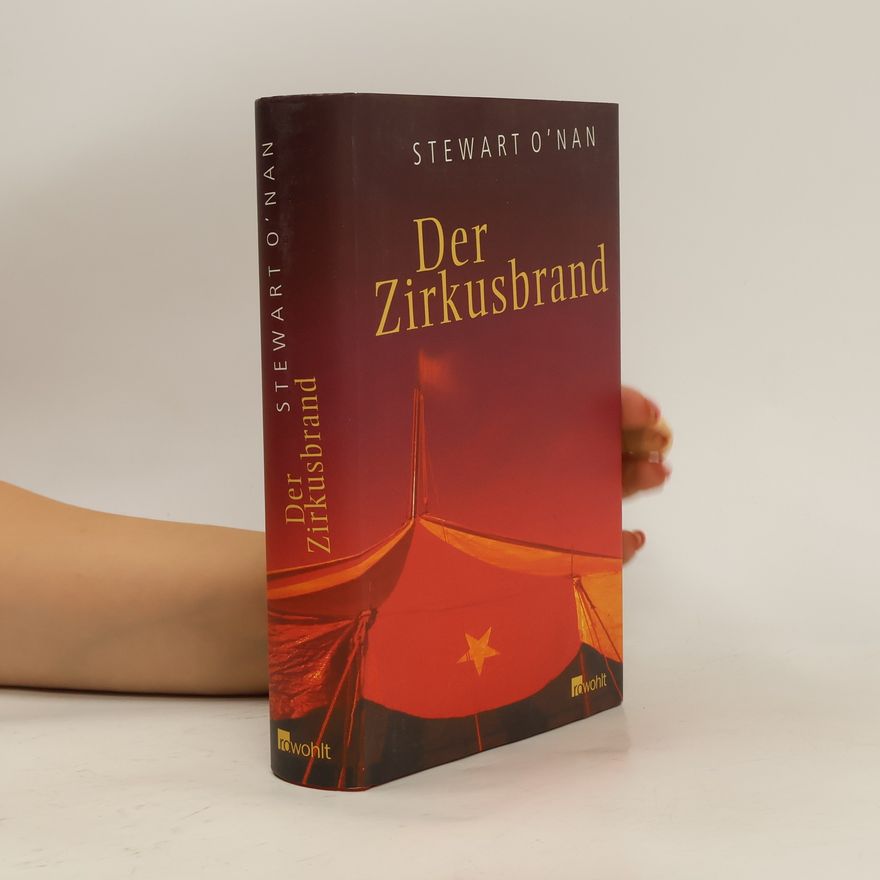 Stewart O′Nan Der Zirkusbrand