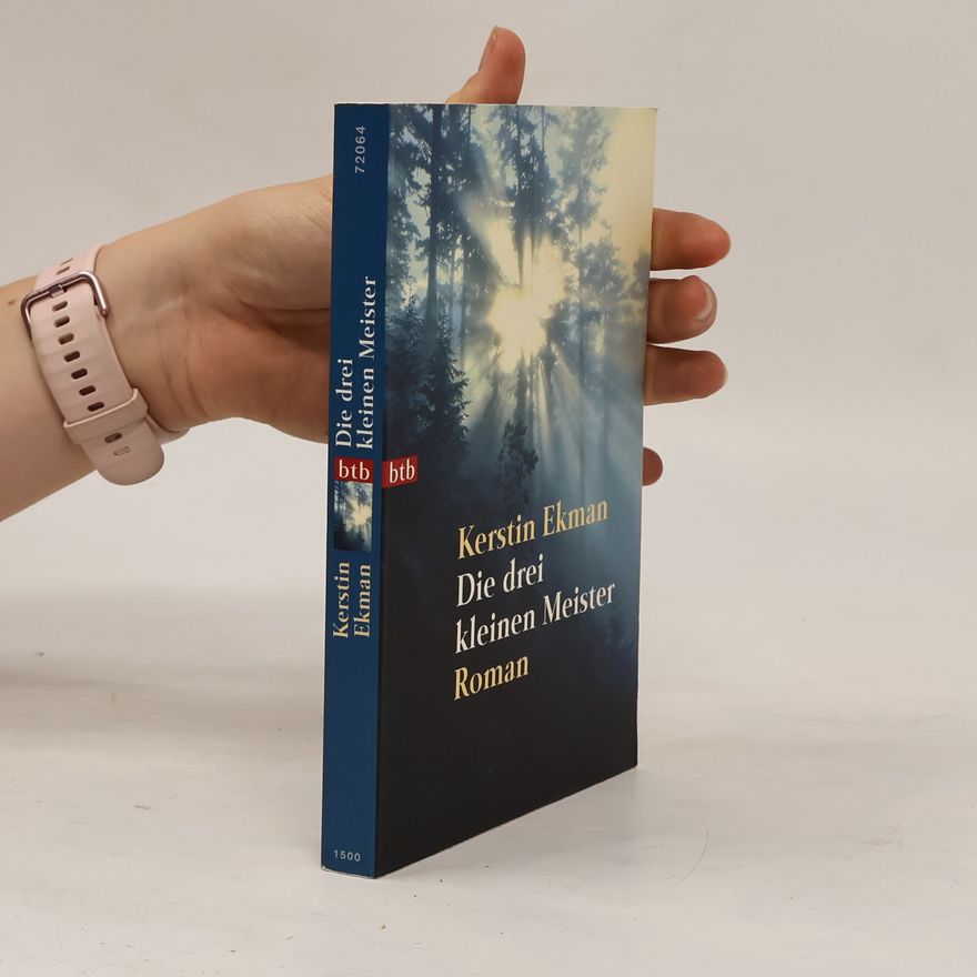 Kerstin Ekman Die drei kleinen Meister
