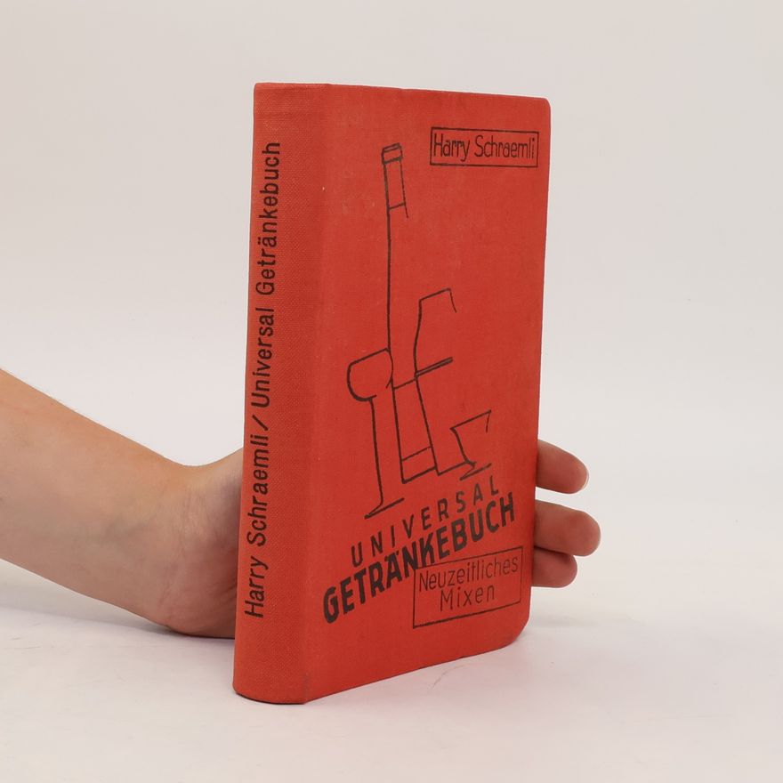Harry Schraemli Universal Getränkebuch