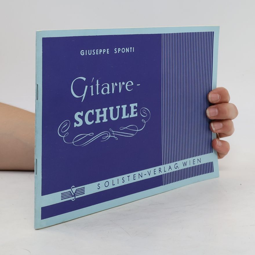 Giuseppe Sponti Gitarre - Schule