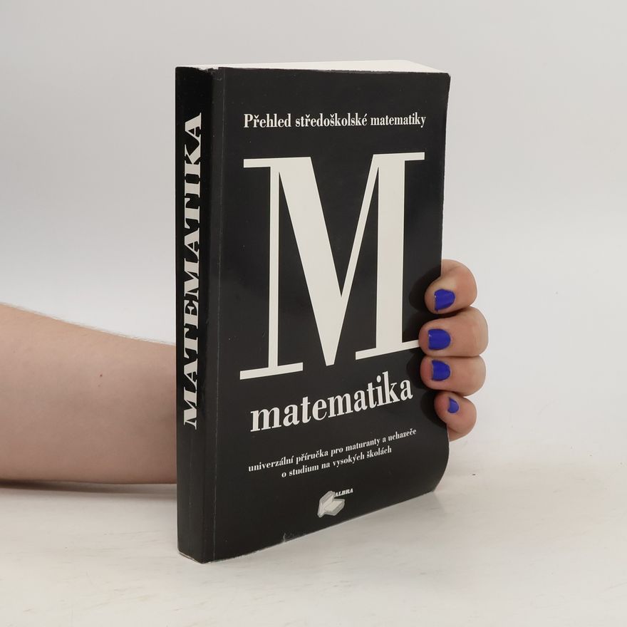 J. Mulačová Matematika. Přehled středoškolské matematiky