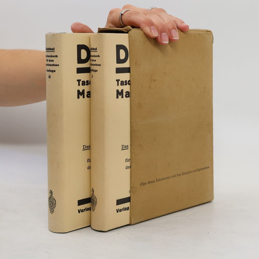 Heinrich Dubbel Taschenbuch für den Maschinenbau I.-II.