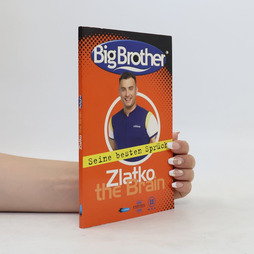AA.VV. Big Brother. Zlatko, the Brain.