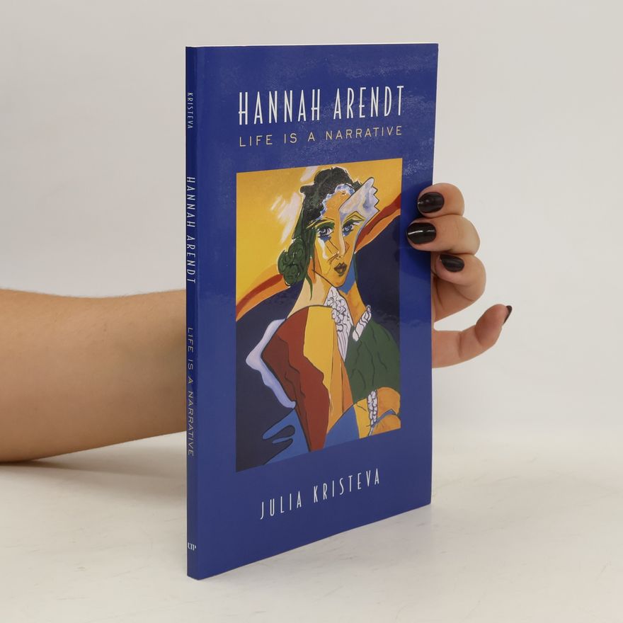 Julia Kristevová Hannah Arendt