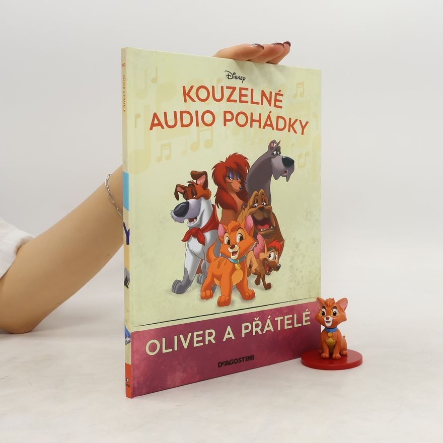 Kolektiv autorů Kouzelné audio pohádky. 60. Oliver a přátelé