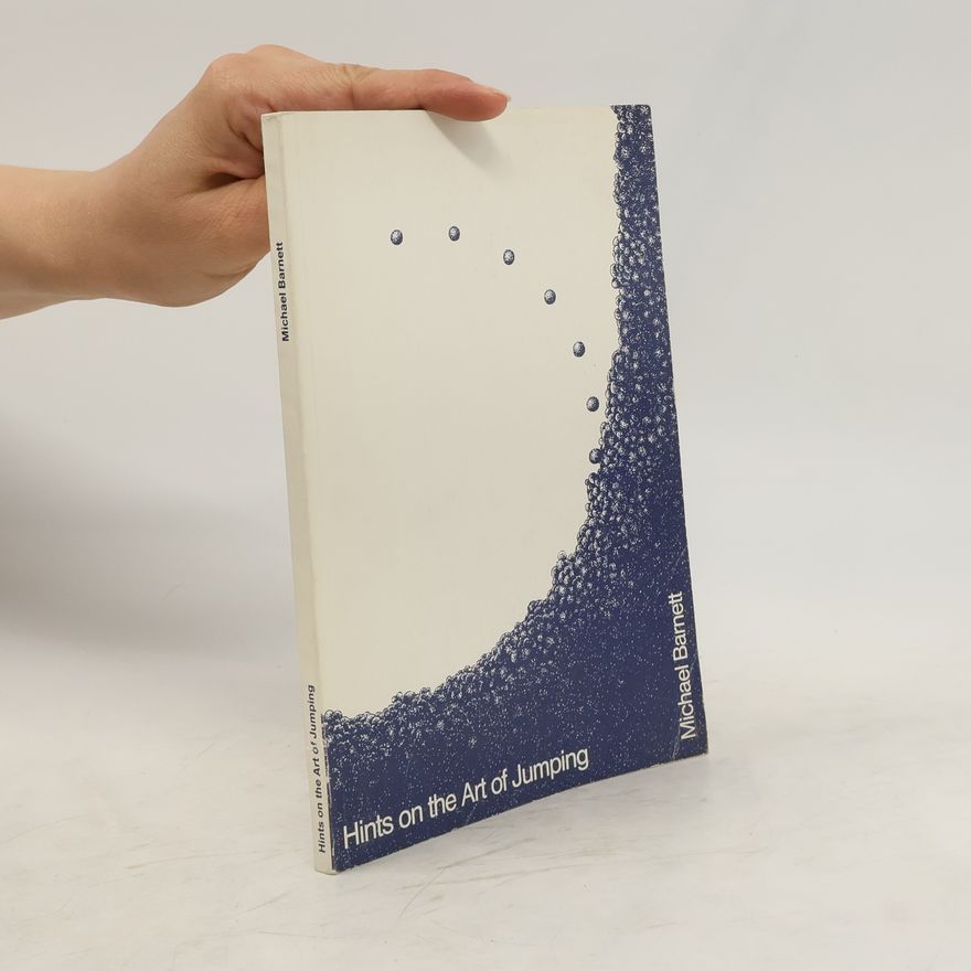Michael Barnett Hints on the Art of Jumping