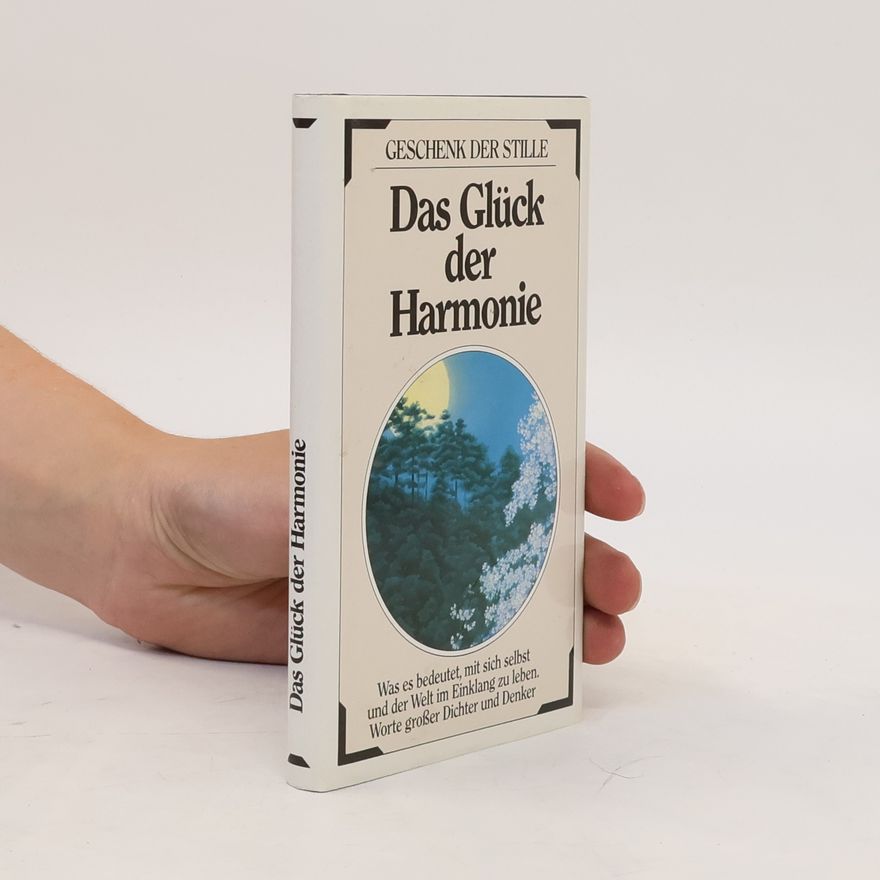 Autorenkollektiv Das Glück der Harmonie