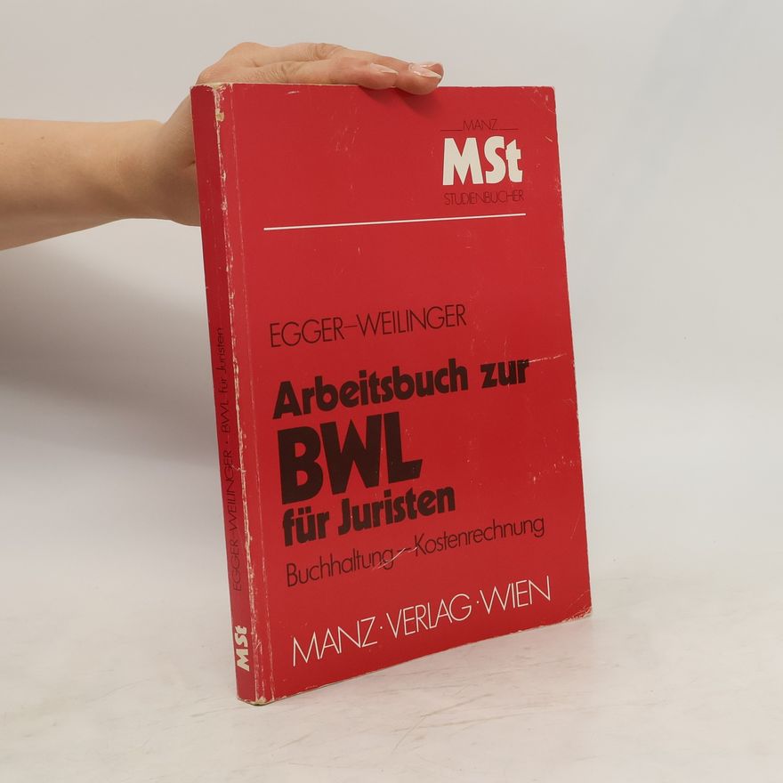 Autorenkollektiv Arbeitsbuch zur Betriebswirtschaftslehre für Juristen