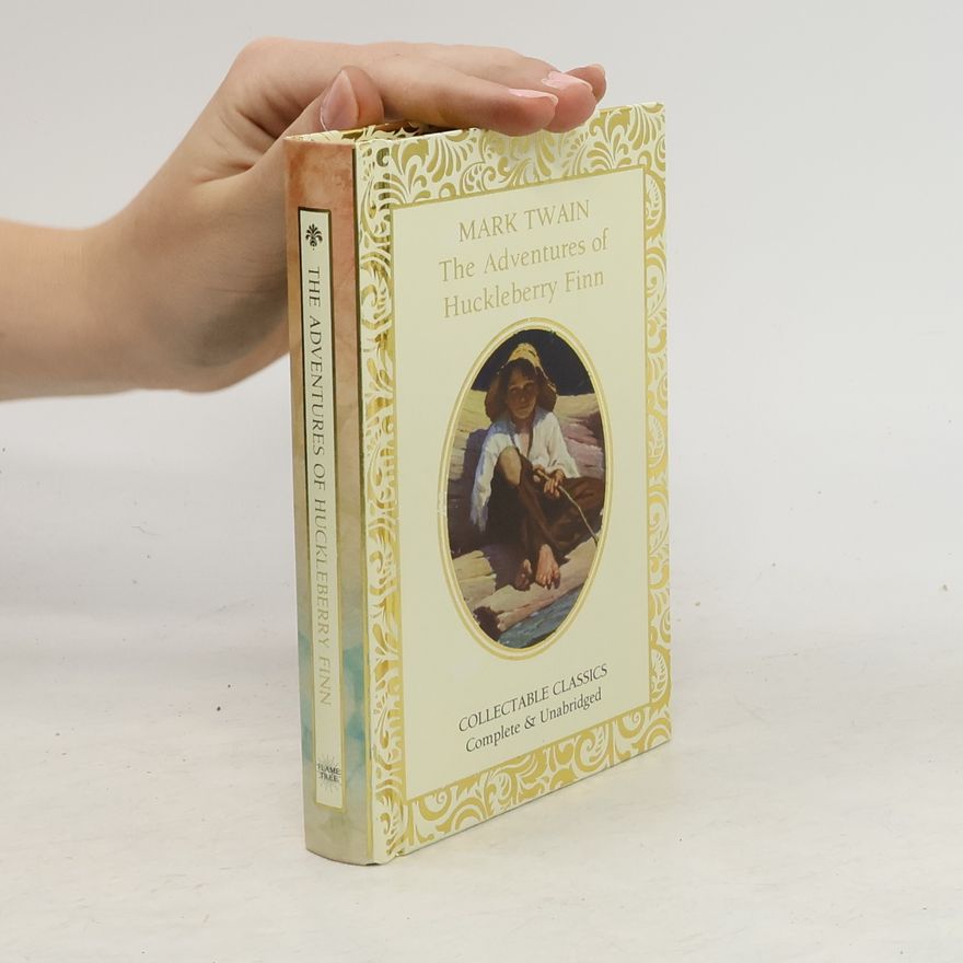 Mark Twain The Adventures of Huckleberry Finn