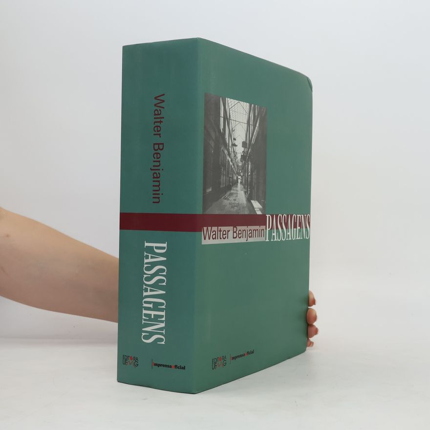 Walter Benjamin Passagens