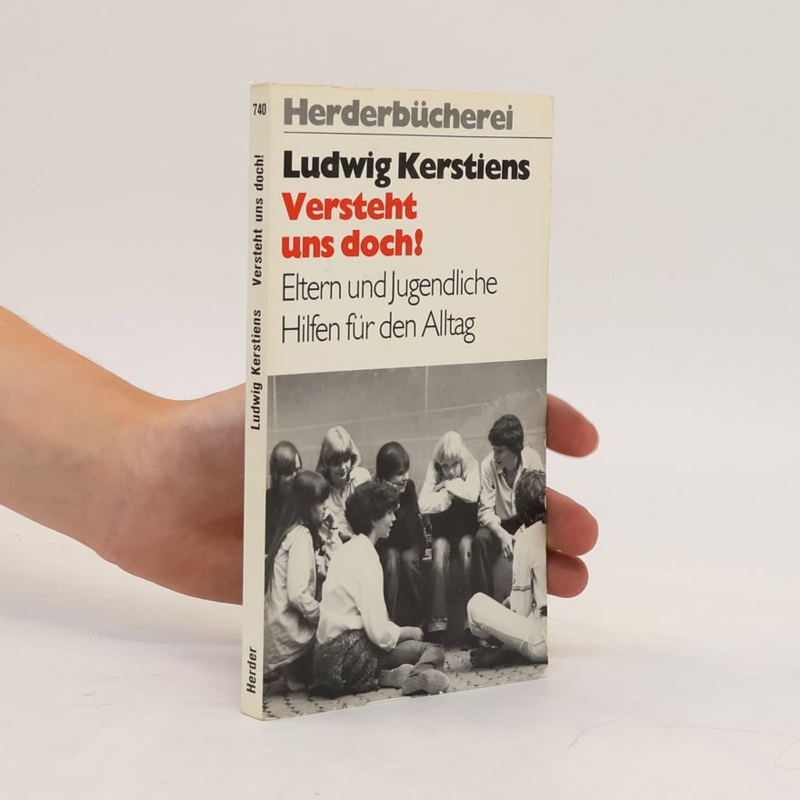 Ludwig Kerstiens Versteht mich doch!