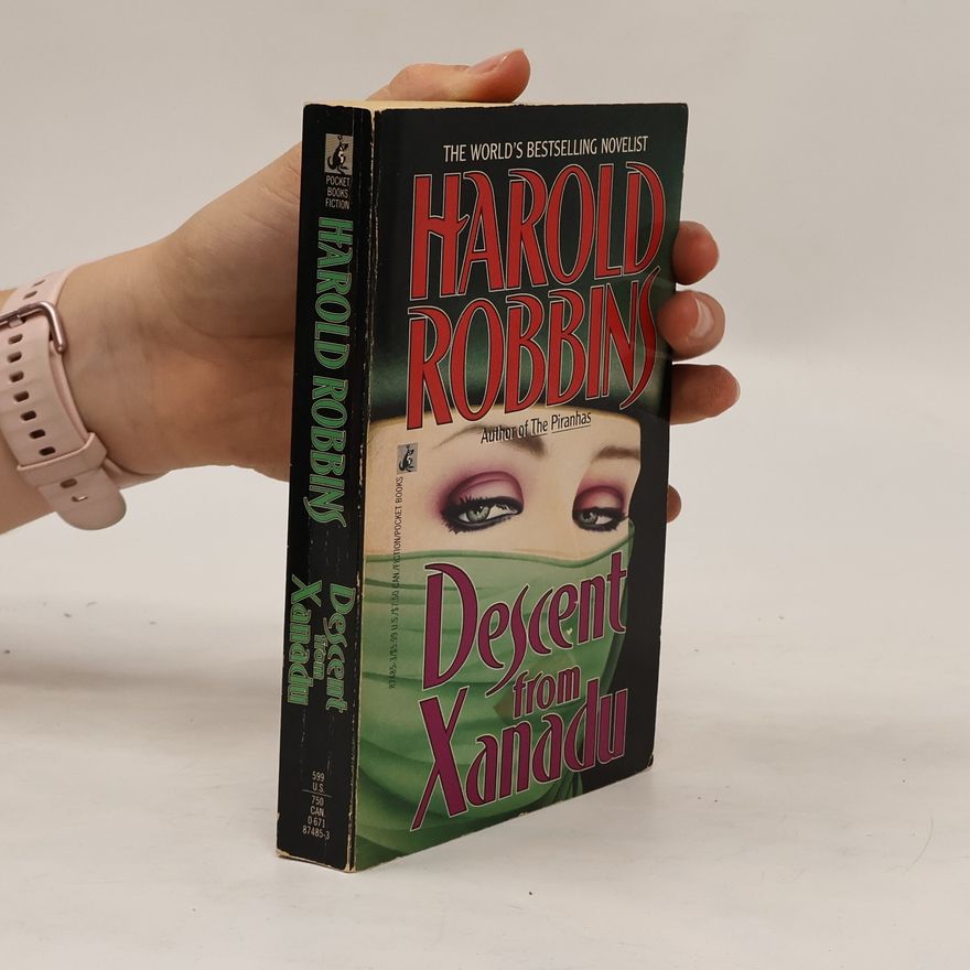 Harold Robbins Descent from Xanadu