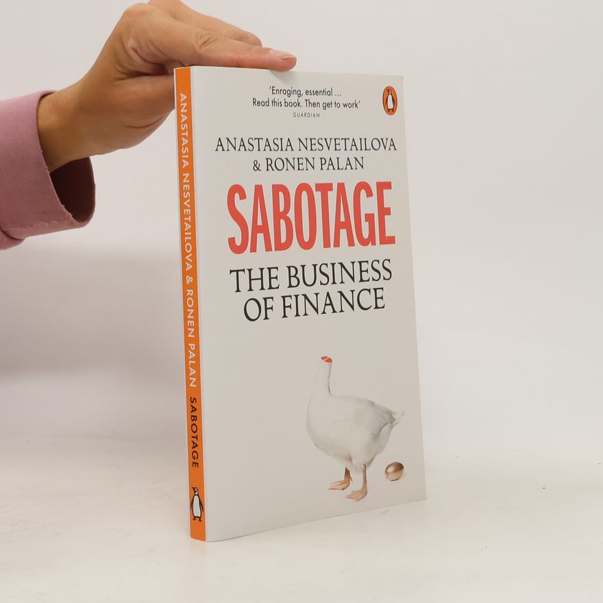 Anastasia Nesvetailova Sabotage