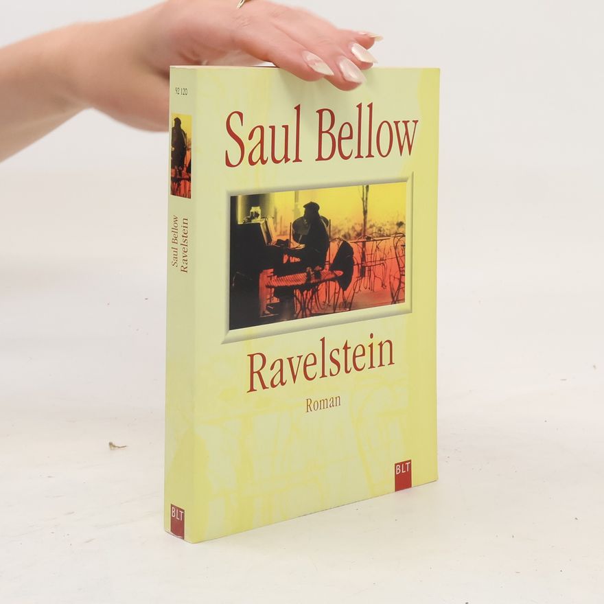 Saul Bellow Ravelstein