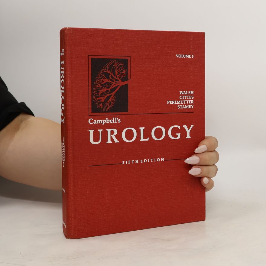 Meredith Fairfax Campbell Campbell's Urology. Volume 3