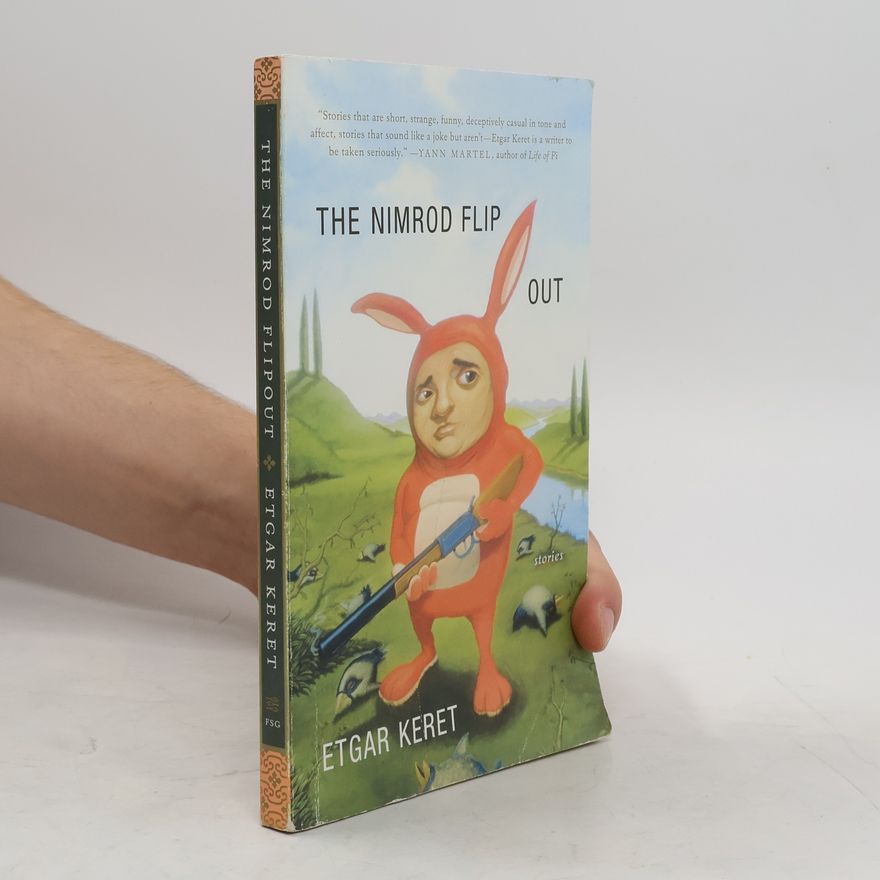Etgar Keret The Nimrod Flipout