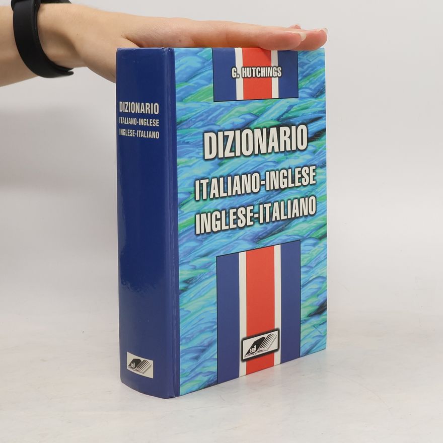 Geoffrey Hutchings Dizionario italiano-inglese inglese-italiano