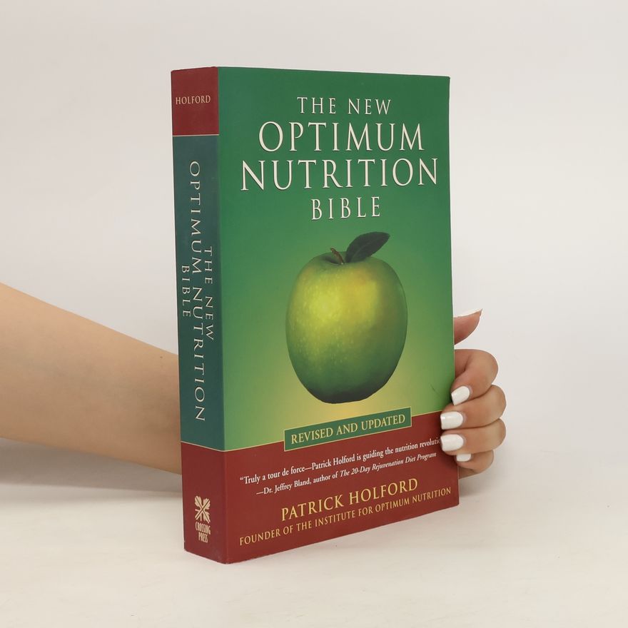 Patrick Holford The New Optimum Nutrition Bible