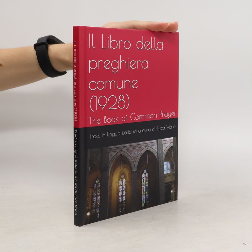 Autorenkollektiv Il Libro della preghiera comune (1928)
