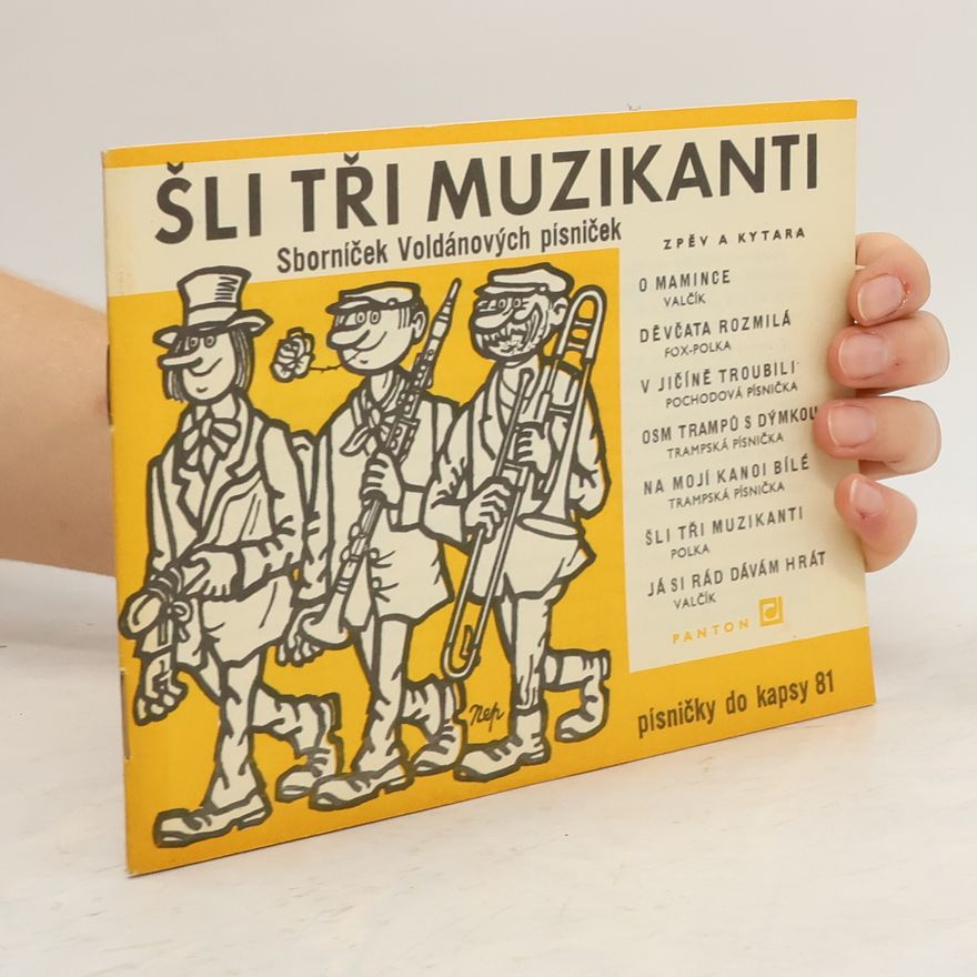 Luboš Sluka Sborníček Voldánových písniček: Šli tři muzikanti