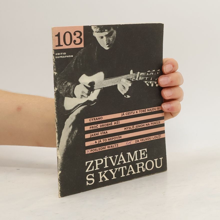 Kolektiv autorů Zpíváme s kytarou 103