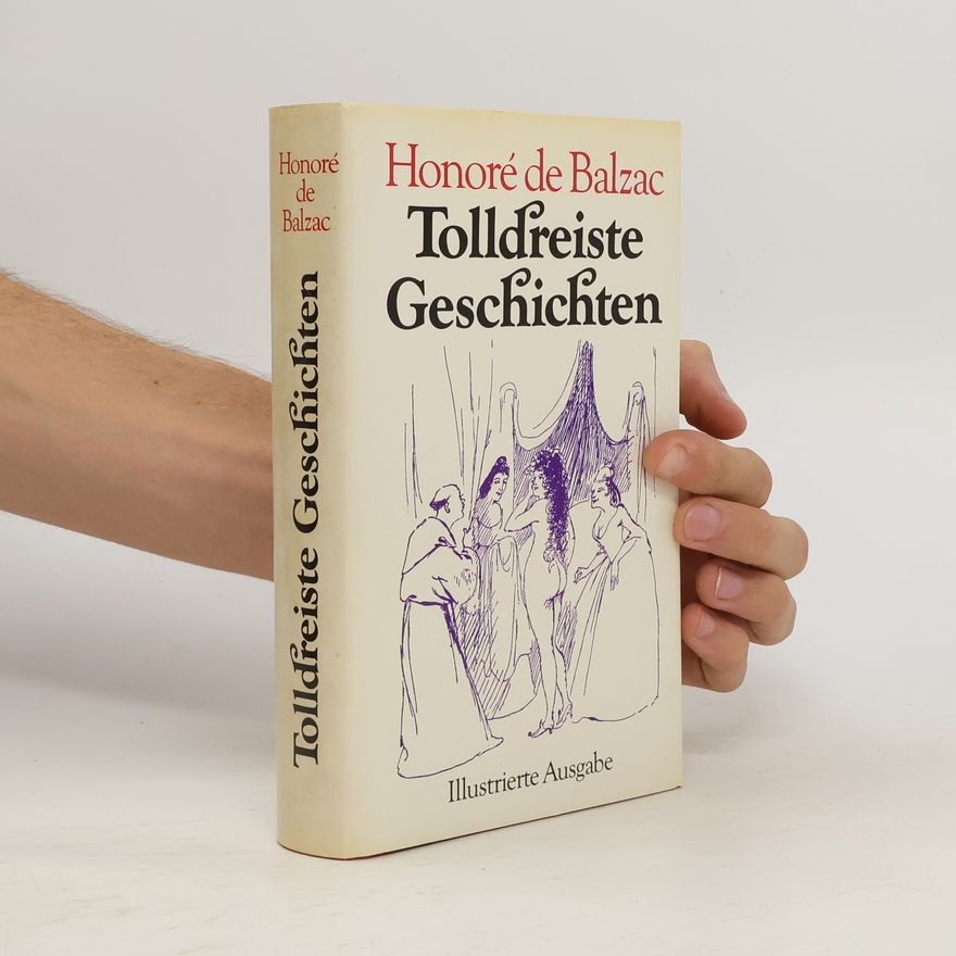 Honoré de Balzac Tolldreiste Geschichten