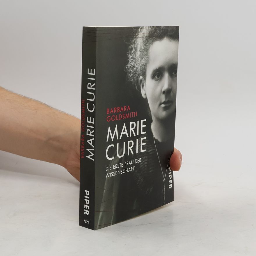 Barbara Goldsmith Marie Curie