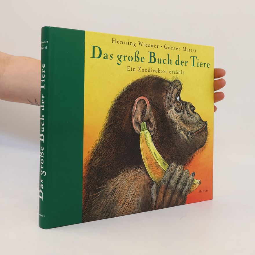 Henning Wiesner Das große Buch der Tiere