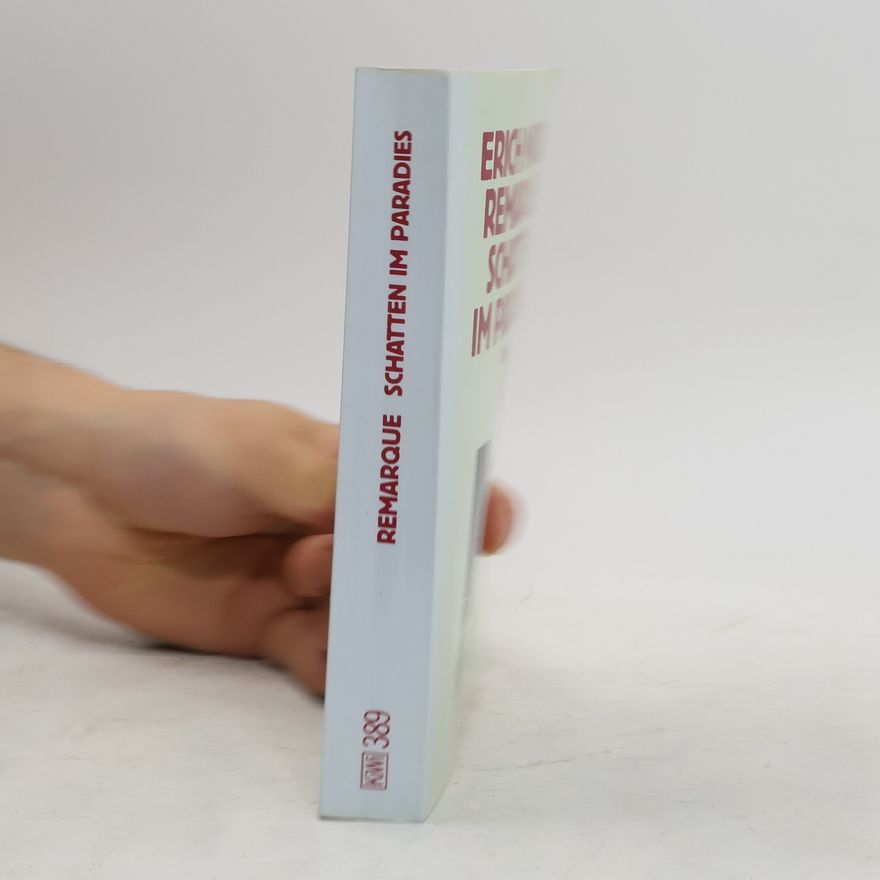 Erich Maria Remarque Schatten im Paradies